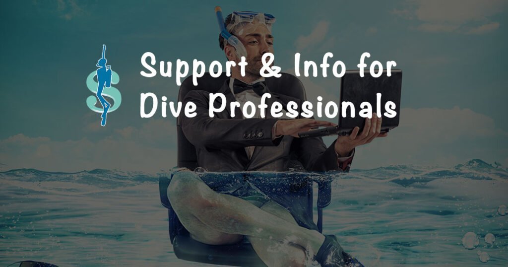 Support, information & books for scuba diving professionals