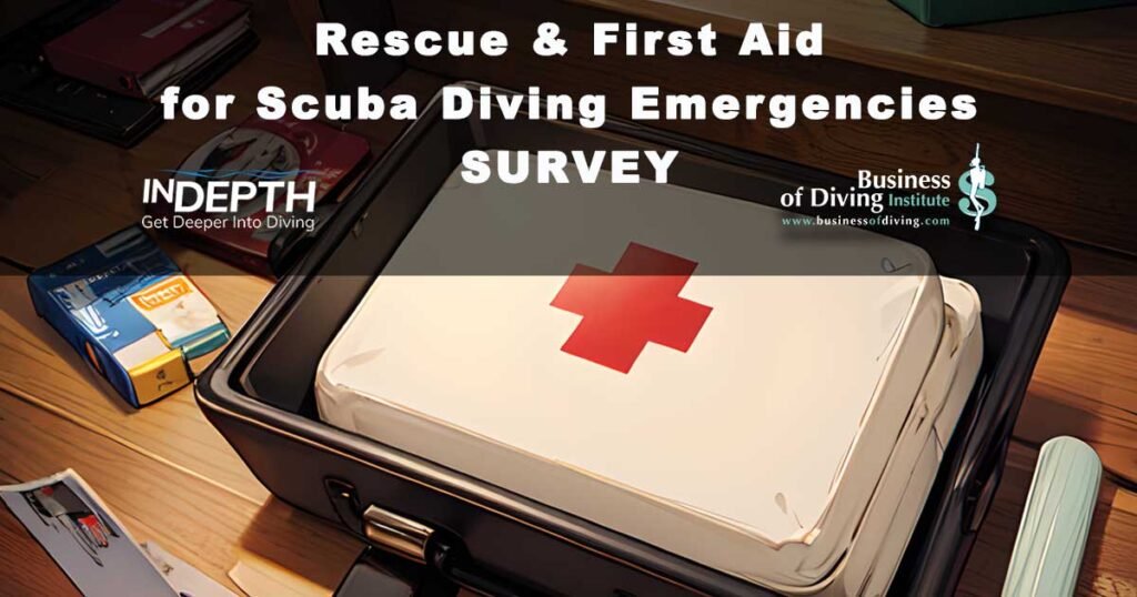 Survey Results: Rescue & First Aid for Scuba Diving Emergencies ...